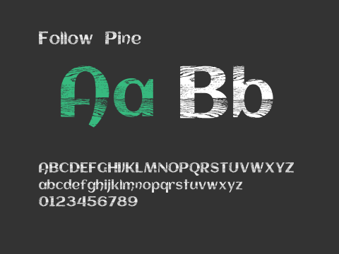 Follow Pine