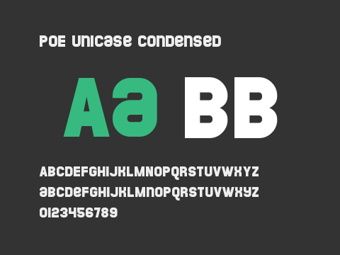 POE Unicase Condensed