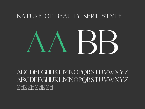 Nature Of Beauty Serif Style