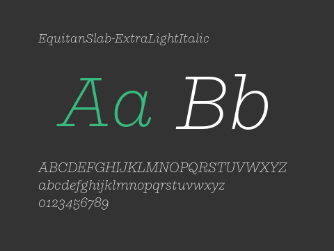 EquitanSlab-ExtraLightItalic