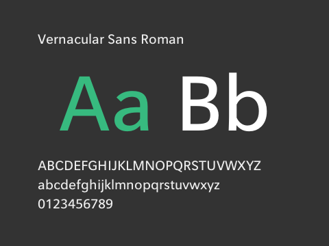 Vernacular Sans Roman