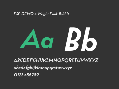 FSP DEMO - Wright Funk Bold It