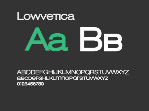 Lowvetica