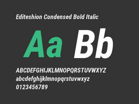 Editeshion Condensed Bold Italic