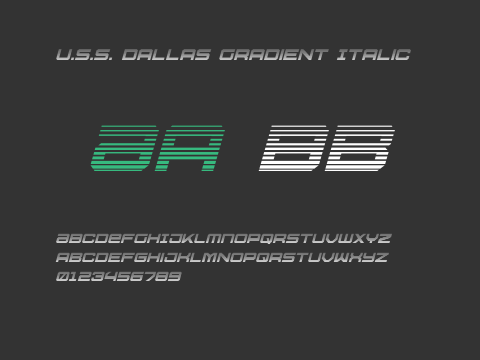 U.S.S. Dallas Gradient Italic