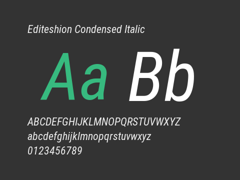 Editeshion Condensed Italic