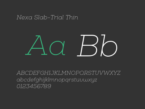 Nexa Slab-Trial Thin