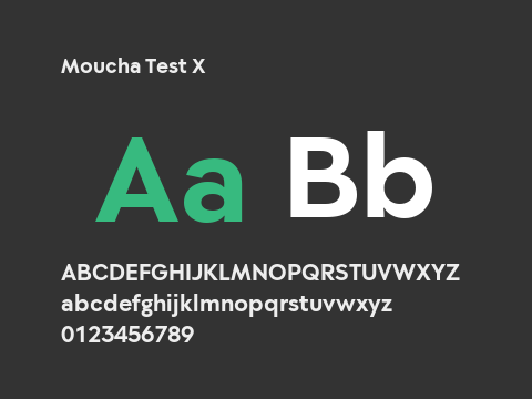 Moucha Test X