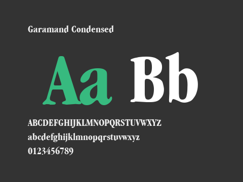 Garamand Condensed