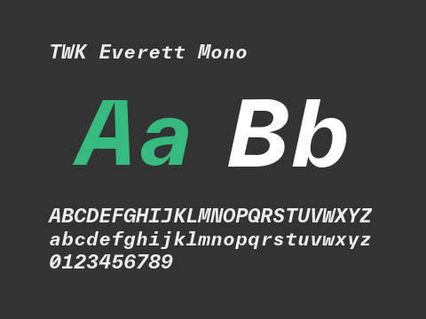 TWK Everett Mono