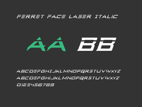 Ferret Face Laser Italic