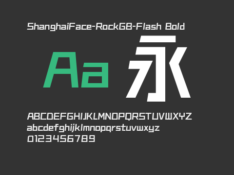 ShanghaiFace-RockGB-Flash Bold