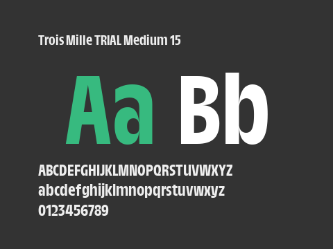 Trois Mille TRIAL Medium 15