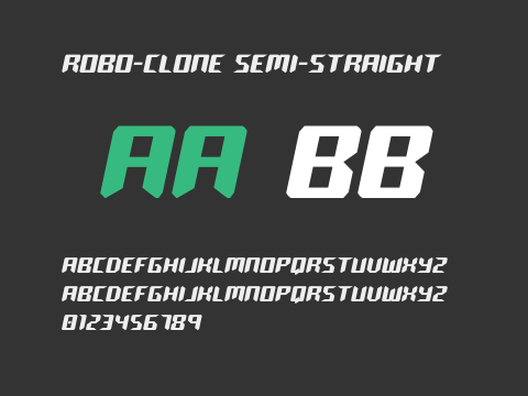 Robo-Clone Semi-Straight