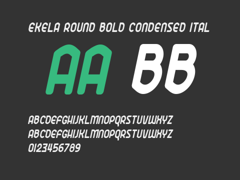 Ekela Round Bold Condensed Ital