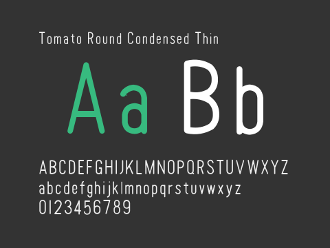 Tomato Round Condensed Thin