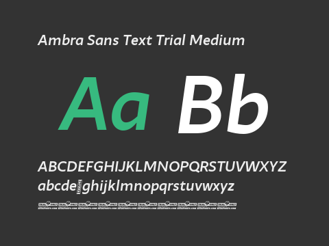 Ambra Sans Text Trial Medium