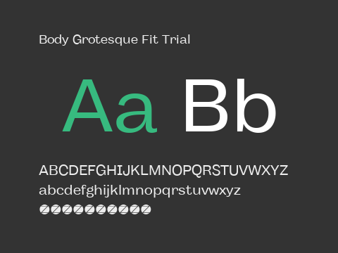 Body Grotesque Fit Trial