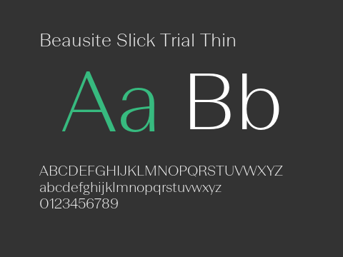 Beausite Slick Trial Thin