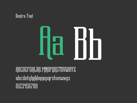 Dentra Font