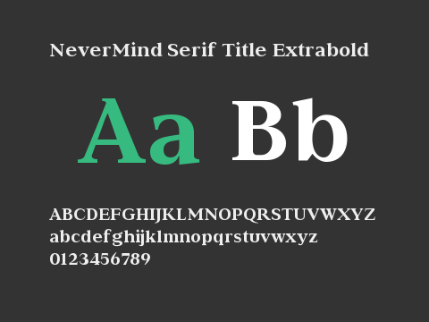 NeverMind Serif Title Extrabold